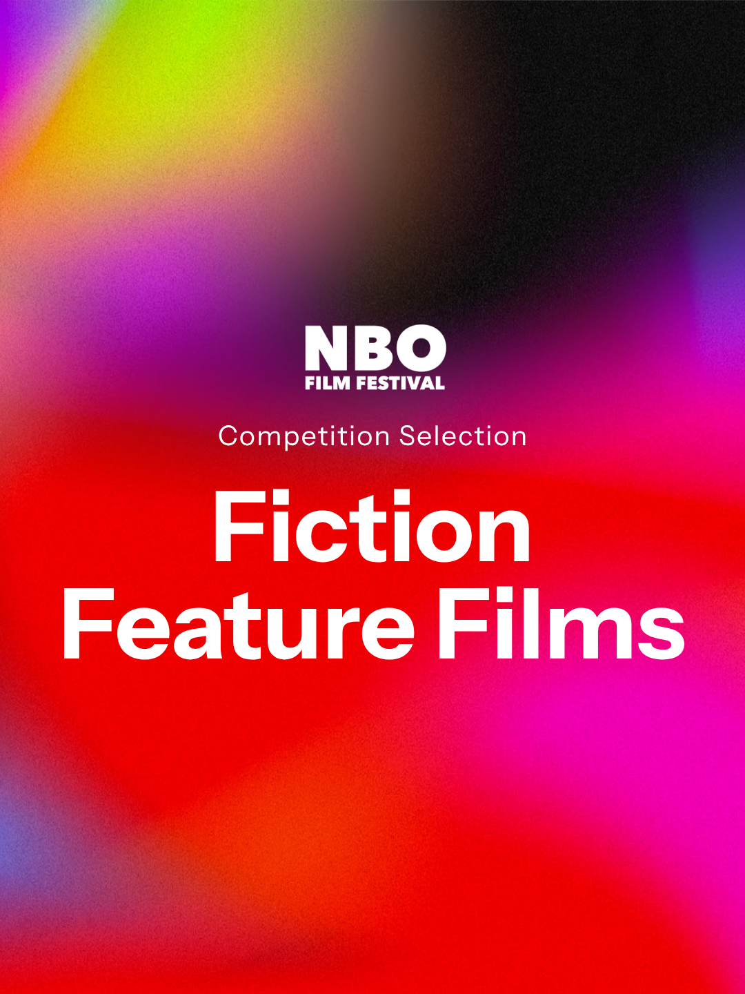 Competition Selection: Fiction Feature Films